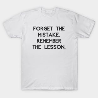 Remember The Lesson T-Shirt